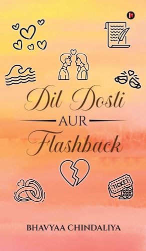 Cover image for Dil Dosti Aur Flashback