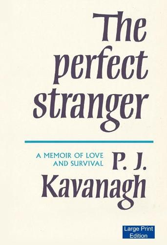 Cover image for The Perfect Stranger: A Memoir of Love and Survival