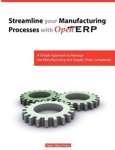 Cover image for Streamline Your Manufacturing Processes with Openerp