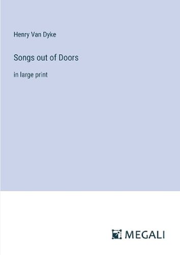 Songs out of Doors