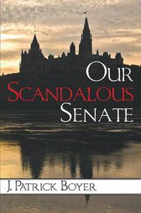 Cover image for Our Scandalous Senate