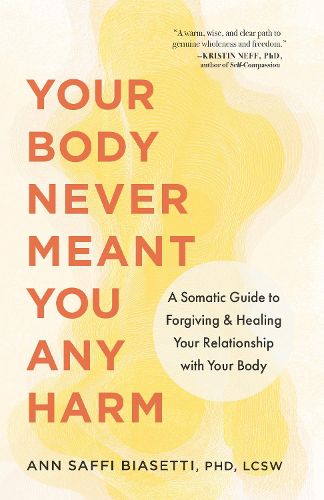 Cover image for Your Body Never Meant You Any Harm
