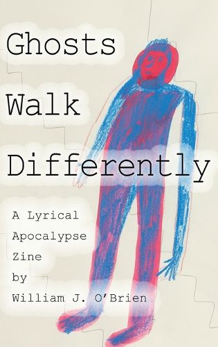 Cover image for Ghosts Walk Differently