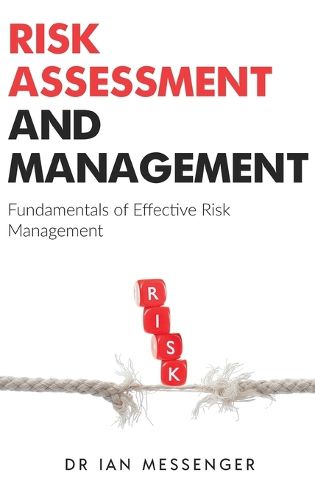 Risk Assessment and Management