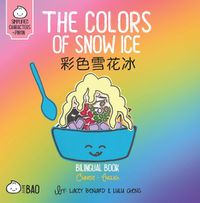 Cover image for Bitty Bao The Colors of Snow Ice