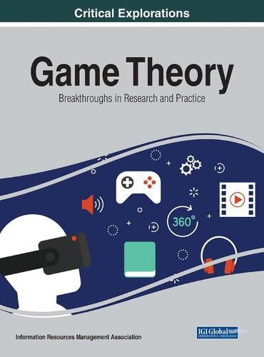 Cover image for Game Theory: Breakthroughs in Research and Practice