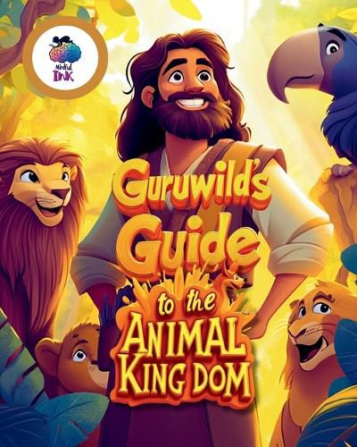Cover image for Guruwild's Guide to the Animal Kingdom