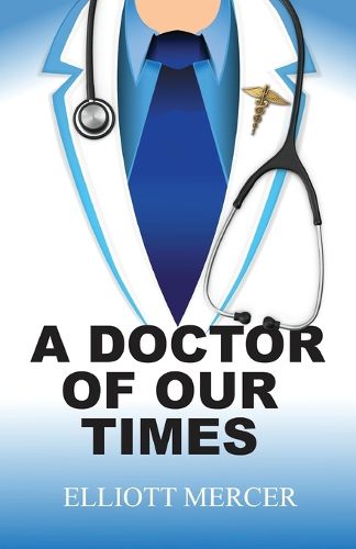 Cover image for A Doctor of Our Times