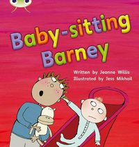 Cover image for Bug Club Phonics Fiction Year 1 Phase 5 Set 15 Babysitting Barney