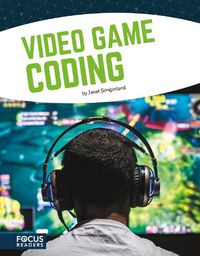 Cover image for Coding: Video Game Coding