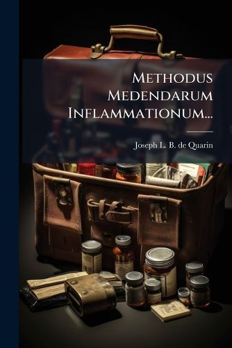 Cover image for Methodus Medendarum Inflammationum...