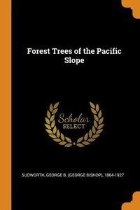 Cover image for Forest Trees of the Pacific Slope