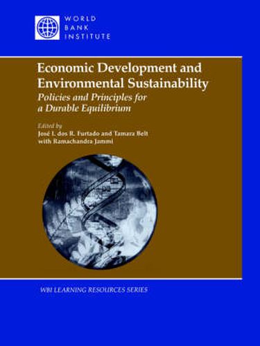 Cover image for Economic Development and Environmental Sustainability: Policies and Principles for a Durable Equilibrium