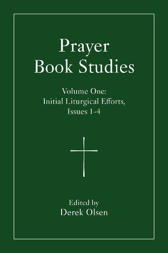 Cover image for Prayer Book Studies Volume One