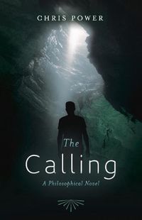 Cover image for The Calling: A Philosophical Novel