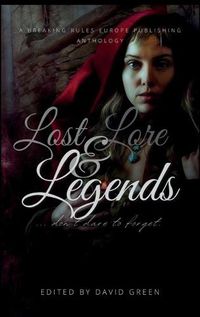 Cover image for Lost Lore and Legends HC