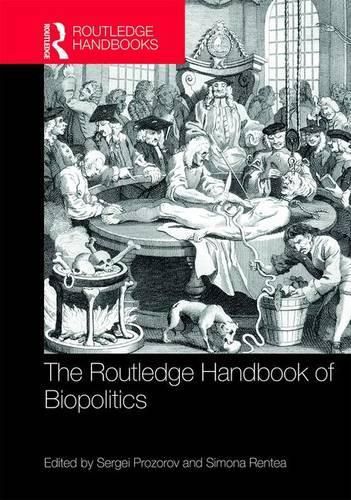 Cover image for The Routledge Handbook of Biopolitics