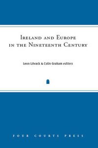 Cover image for Ireland and Europe in the Nineteenth Century