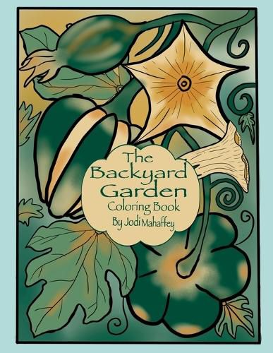 Cover image for The Backyard Garden