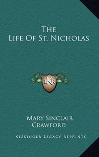 Cover image for The Life of St. Nicholas