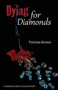 Cover image for Dying for Diamonds