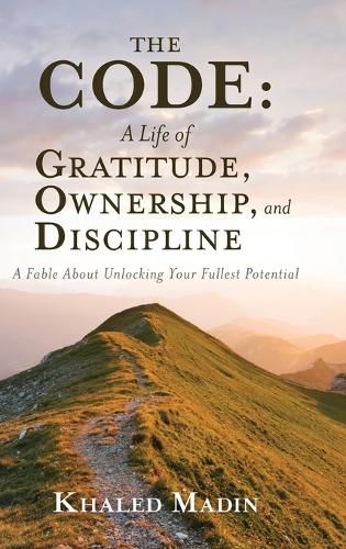 Cover image for The CODE - A Life of Gratitude, Ownership, and Discipline