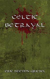 Cover image for Celtic Betrayal