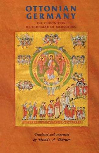 Cover image for Ottonian Germany: The Chronicon of Thietmar of Merseburg