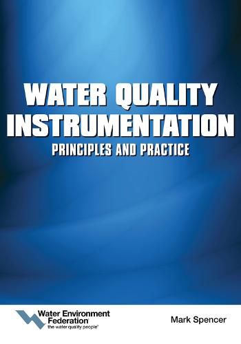 Water Quality Instrumentation: Principles and Practice