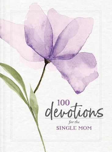 Cover image for 100 Devotions for the Single Mom