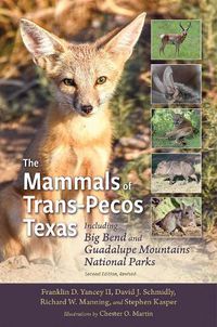 Cover image for The Mammals of Trans-Pecos Texas