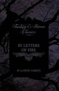 Cover image for In Letters of Fire (Fantasy and Horror Classics)