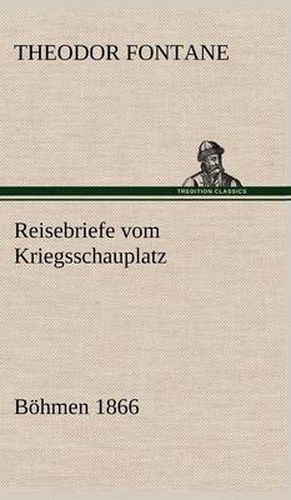 Cover image for Reisebriefe Vom Kriegsschauplatz