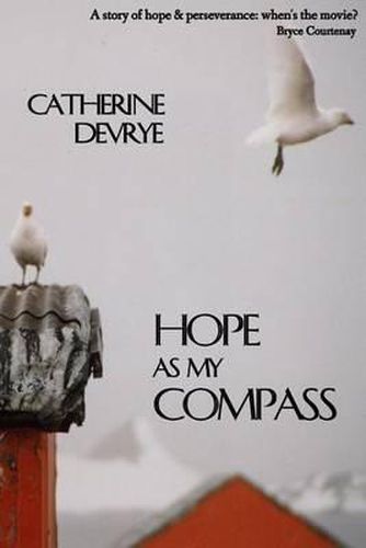 Cover image for Hope as My Compass: A Memoir