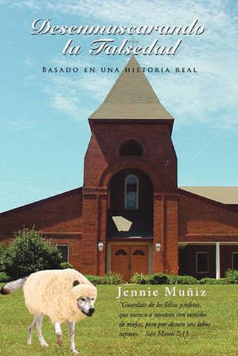 Cover image for Desenmascarando La Falsedad