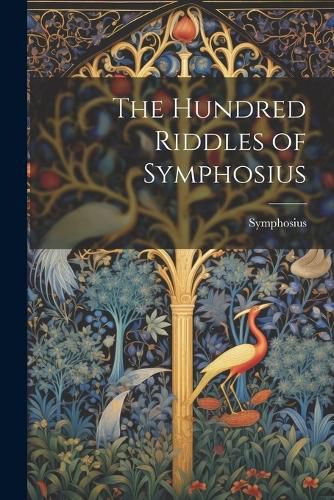 Cover image for The Hundred Riddles of Symphosius