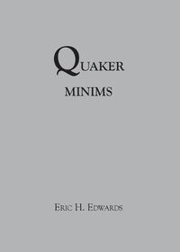 Cover image for Quaker Minims