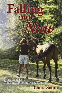 Cover image for Falling into Now