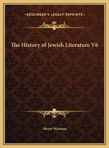 The History of Jewish Literature V6