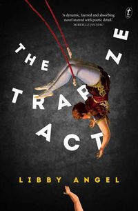 Cover image for The Trapeze Act