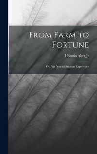 Cover image for From Farm to Fortune