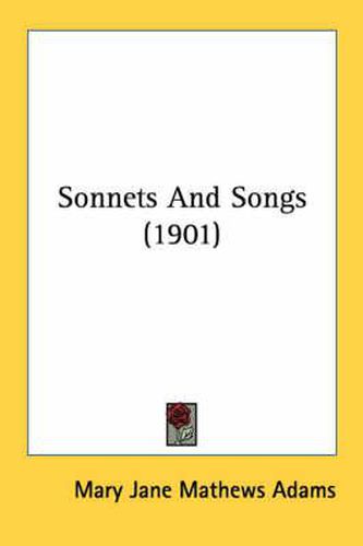 Cover image for Sonnets and Songs (1901)