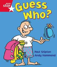 Cover image for Rigby Star Guided Reception:  Red Level: Guess Who? Pupil Book (single)