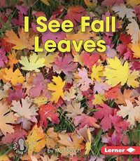 Cover image for I See Fall Leaves
