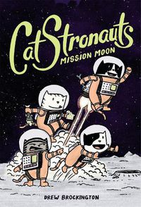 Cover image for Catstronauts: Mission Moon