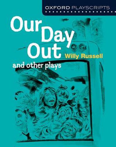 Cover image for Oxford Playscripts: Our Day Out and other plays