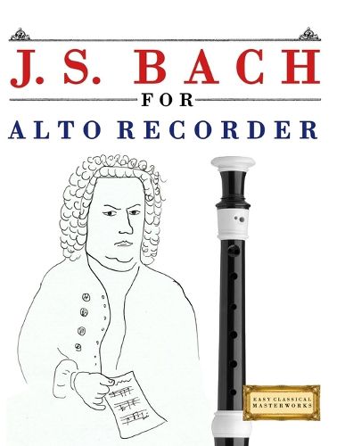 Cover image for J. S. Bach for Alto Recorder