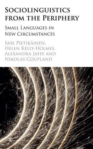 Cover image for Sociolinguistics from the Periphery: Small Languages in New Circumstances
