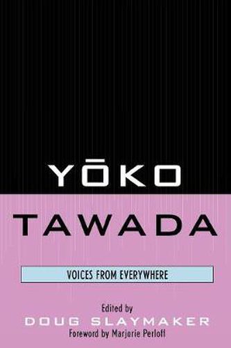 Yoko Tawada: Voices from Everywhere