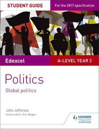 Cover image for Edexcel A-level Politics Student Guide 5: Global Politics